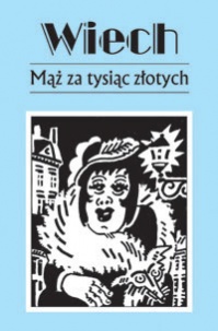 Mąż za tysiąc złotych