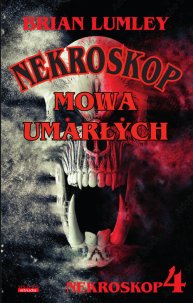 Mowa umarłych. Nekroskop 4