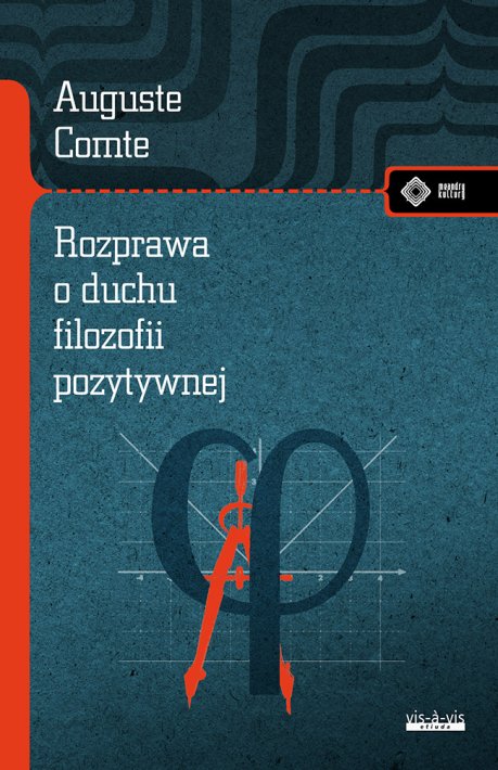 Rozprawa o duchu filozofii pozytywnej