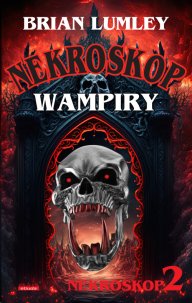 Wampiry! Nekroskop 2