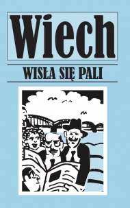 Wisła się pali