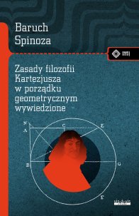 Zasady filozofii Kartezjusza w porządku geometrycznym wyłożone